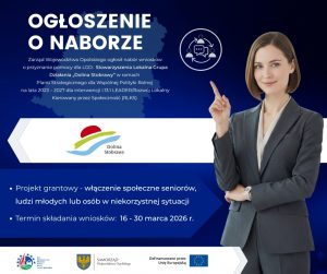 Plakat informujący o naborze wniosków o przyznanie pomocy dla LGD Stowarzyszenie Lokalna Grupa Działania „Dolina Stobrawy”. Nabór dotyczy projektów grantowych na włączenie społeczne i trwa od 16 do 30 marca 2026 r.